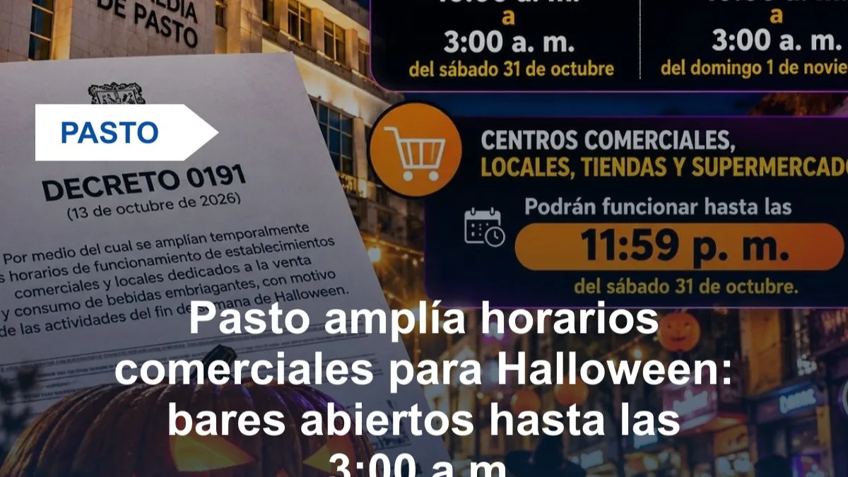 Pasto extiende el horario de los establecimientos nocturnos durante Halloween: